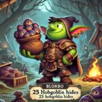 bring blorbo the shrewd 25 hobgoblin hides